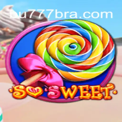 An In-Depth Look at the SoSweet Game on BU777.COM Platform - Online Slots Brasil #1
