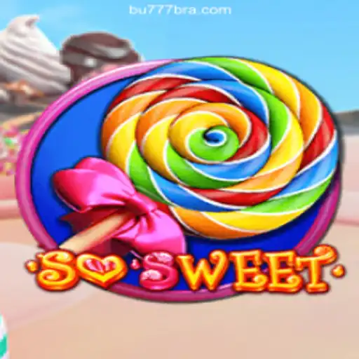 An In-Depth Look at the SoSweet Game on BU777.COM Platform - Online Slots Brasil #1